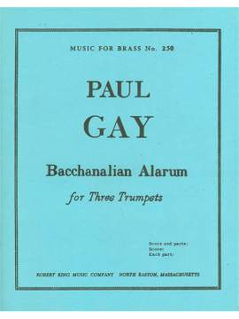 Paul Gay: Paul Gay: Bacchanalian Alarum