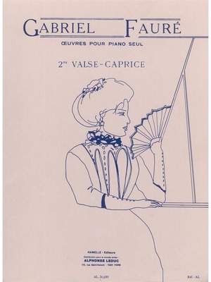 Gabriel Fauré: Valse-Caprice No.2, Op.38