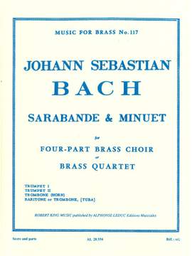 Johann Sebastian Bach: Sarabande And Menuet