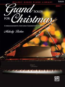 Grand Solos for Christmas, Book 1