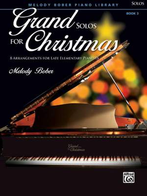 Grand Solos for Christmas, Book 3
