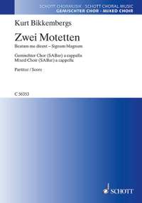 Bikkembergs, K: Two Motets