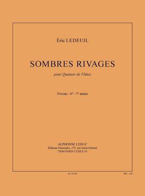 Éric Ledeuil: Sombres Rivages