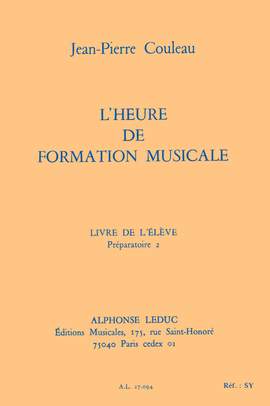 Jean-Pierre Couleau: L'heure de formation musicale - Prép. 2 - Elève