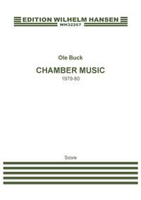 Ole Buck: Chamber Music 1979-80