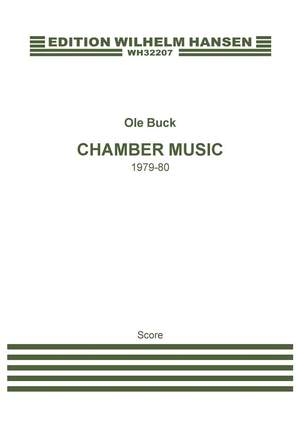 Ole Buck: Chamber Music 1979-80