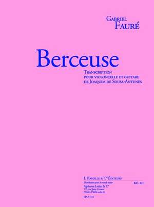Gabriel Fauré: Berceuse, op. 16