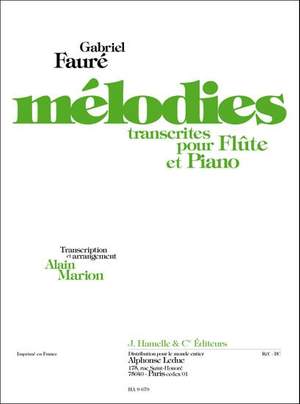 Gabriel Fauré: Mélodies