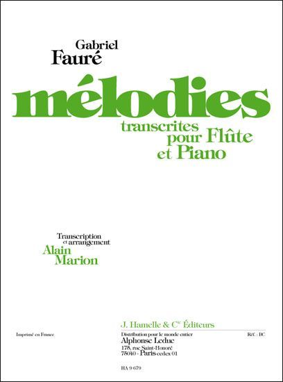 Gabriel Fauré: Mélodies