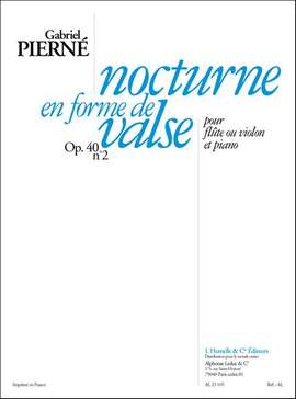 Pierne: Nocturne en forme de valse op. 40/2