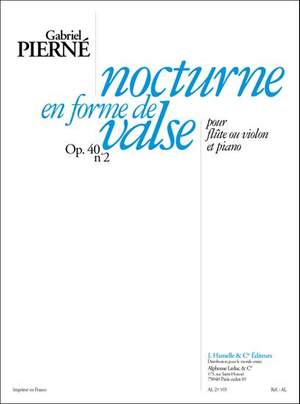 Pierne: Nocturne en forme de valse op. 40/2