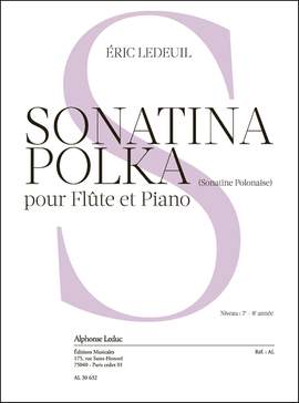 Éric Ledeuil: Sonatina Polka pour flûte et piano