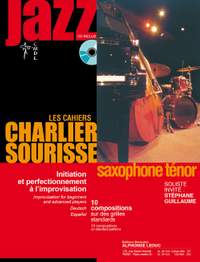 Charlie Sourisse: Improvisation for beginners and advanced players, for Tenor Saxophone