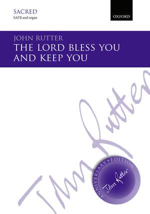 Rutter, John: The Lord bless you and keep you