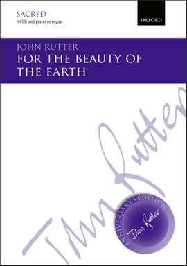 Rutter, John: For the beauty of the earth