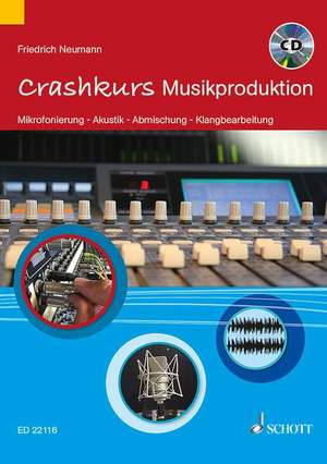 Neumann, F: Crashkurs Musikproduktion