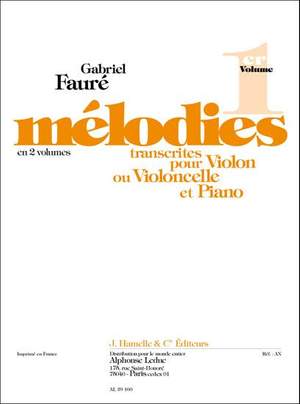 Gabriel Fauré: Mélodies Vol.1
