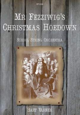 Bart Varner: Mr Fezziwig's Christmas Hoedown