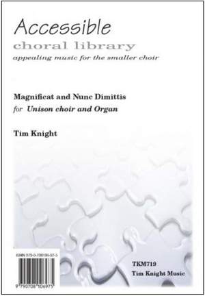 Tim Knight: Magnificat and Nunc Dimittis for Unison choir and Organ