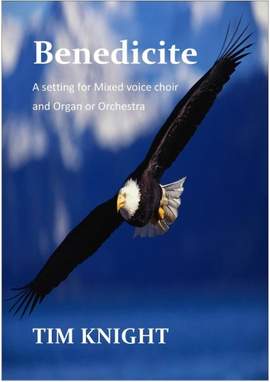 Tim Knight: Benedicite