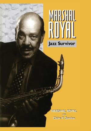 Marshal Royal: Jazz Survivor