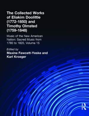 Eliakim Doolittle (1772-1850) and Timothy Olmsted (1759-1848): The Collected Works