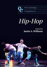 The Cambridge Companion to Hip-Hop