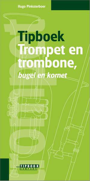Tipboek Trompet en Trombone, Bugel en Cornet