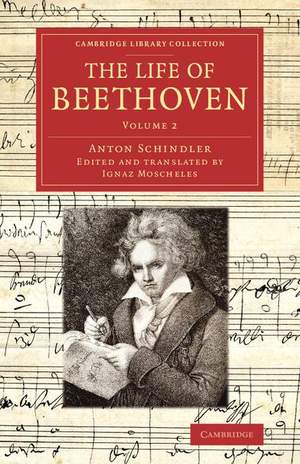 The Life of Beethoven Volume 2