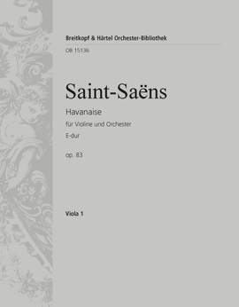 Saint-Saens, Camille: Havanaise op. 83 E-dur