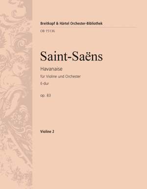 Saint-Saens,&#x20;Camille&#x3A;&#x20;Havanaise&#x20;op.&#x20;83&#x20;E-dur