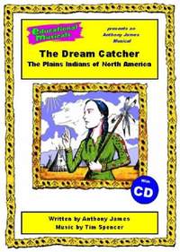 The Dream Catcher (script and score)