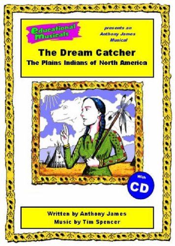 The Dream Catcher (script and score)