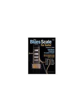 Andrew D. Gordon: The Blues Scale For Guitar