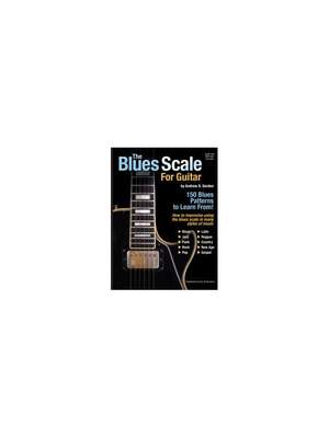 Andrew D. Gordon: The Blues Scale For Guitar