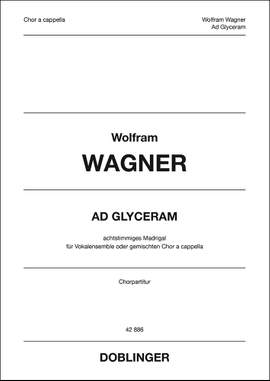 Wolfram Wagner: Ad Glyceram