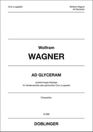 Wolfram Wagner: Ad Glyceram