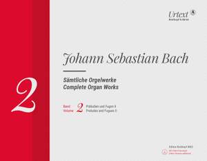 Bach, JS: Complete Organ Works Volume 2