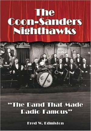 Coon-Sanders Nighthawks, The