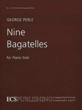 Perle, G: Nine Bagatelles