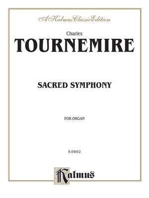Charles Tournemire: Sacred Symphony