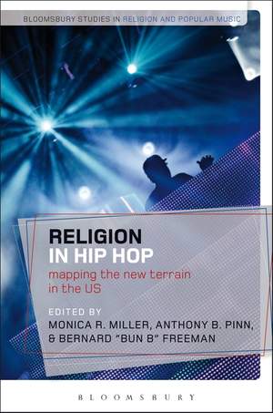 Religion in Hip Hop: Mapping the New Terrain in the US