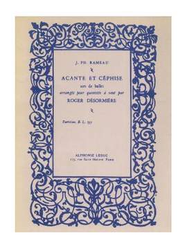 Jean-Philippe Rameau: Jean-Philippe Rameau: Acante et Cephise