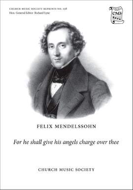 Mendelssohn, Felix: For he shall give his angels charge over thee