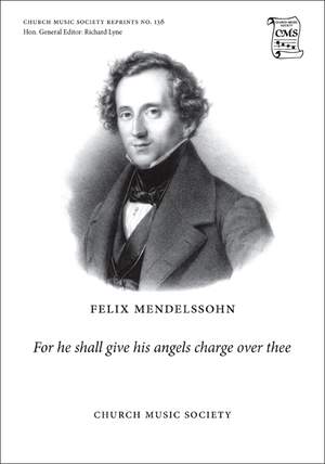 Mendelssohn, Felix: For he shall give his angels charge over thee