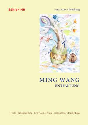 Wang, M: Entfaltung