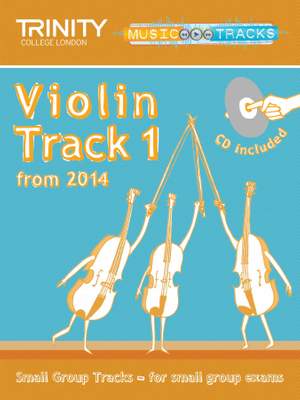 Trinity: Small Group Tracks: Violin Track 1