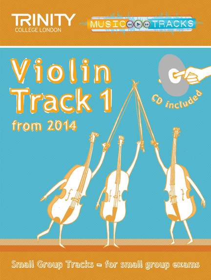 Trinity: Small Group Tracks: Violin Track 1