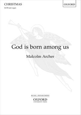 Archer, Malcolm: God is born among us