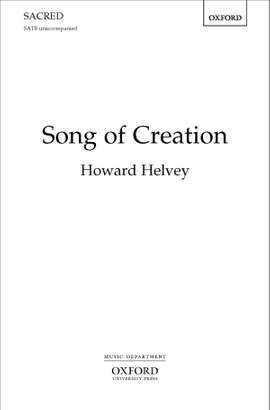 Helvey, Howard: Song of Creation